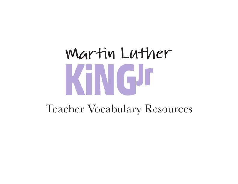 Life Stories Martin Luther King Jr. Teacher Vocabulary Resources