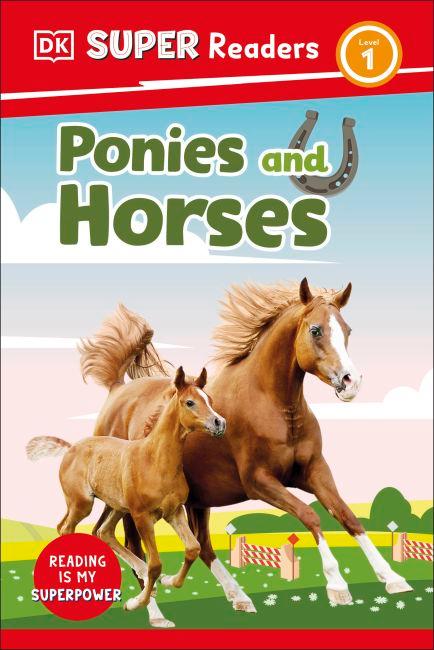 DK Super Readers Level 1 Ponies and Horses cover