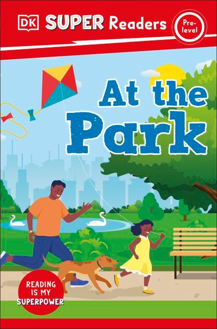 DK Super Readers Pre-Level At the Park cover