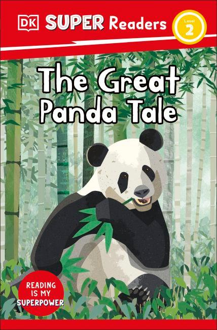  DK Super Readers Level 2 The Great Panda Tale cover