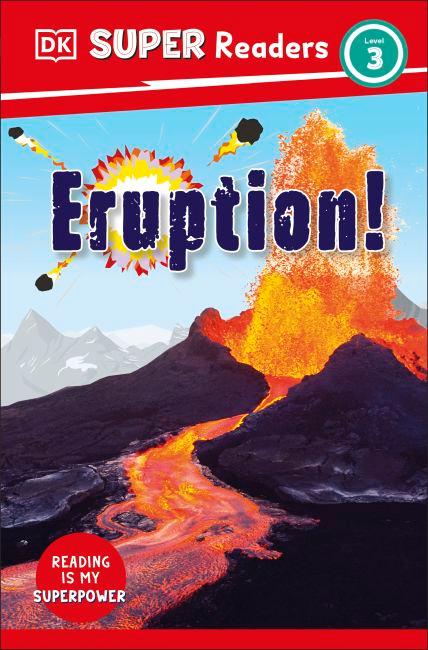 DK Super Readers Level 3 Eruption! cover