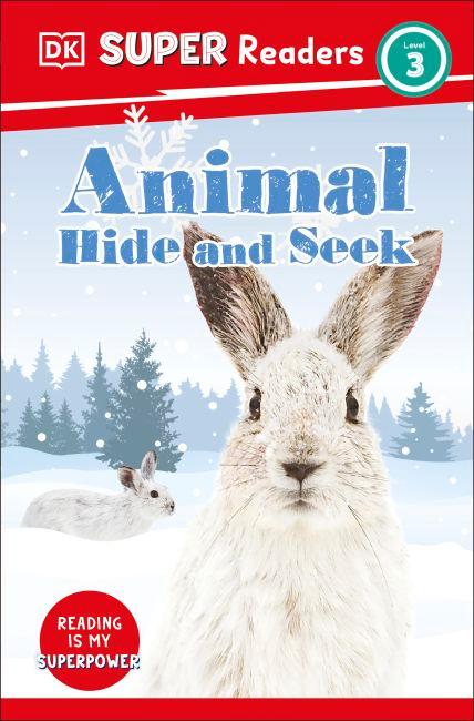  DK Super Readers Level 3 Animal Hide and Seek cover