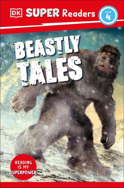 DK Super Readers Level 4 Beastly Tales cover