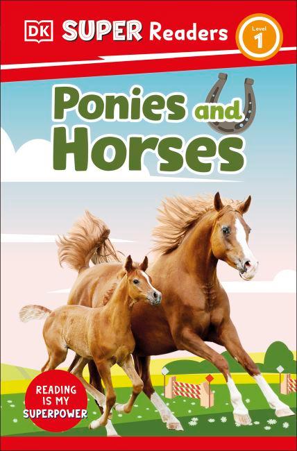  DK Super Readers Level 1 Ponies and Horses cover