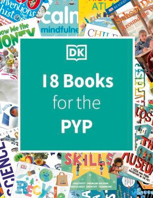  DK IB Collection: Primary Years Programme (PYP)